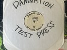 DAMNATION AD Mordam Records TEST PRESS
