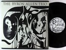 Byron Allen - Byron Allen Trio LP - ESP-Disk' Ear VG+
