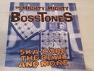 THE MIGHTY MIGHTY BOSSTONES - Ska-Core, The Devil And More (12