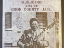 B.B. KING Live In Cook County Jail SEALED EARLY PRESSING (1971/1974) Vinyl LP