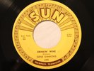 ROCKABILLY GENE SIMMONS Drinkin' Wine / Done Told You SUN 299