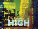 The Blue Nile - High. Limited Edition Vinyl 12