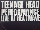 Teenage Head - Live At Heatwave - [Vinyl]