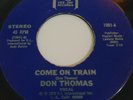 Don Thomas Come On Train Northern Soul Record Original
