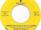 GEORGE W MORGAN III Happy Days Are Coming Soon on Jewel funk 45 HEAR