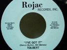 NEW Re-Issue TOLBERT  I've Got It / Lucky Man  7