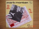 MARK MONTAN  Alles oder Nichts  RJS-Musik 10.1007 MEGA-RARER 80er NDW-ELEKTROPOP