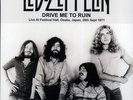 Led Zeppelin - Drive Me to Ruin Live Festival Hall, Osaka, Japan Vinyl Record