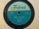 78Rpm, Top Notch Delta Blues, John Lee 'Down at The Depot / Alabama Boogie' Fede
