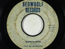 Garage 45 - Blue Beats - Super-Man - Beowoolf - obscure