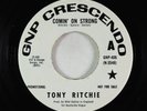 Garage Fuzz Beat 45 - Tony Ritchie - Comin' On Strong - GNP Crescendo VG+ promo
