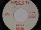 DORANDO: Didn’t I US Music City Sweet Soul Orig 45 HEAR