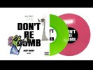 Dont Be Dumb GR1M SIGNED Vinyl 2xLP Insert ASAP A$AP ROCKY Presale