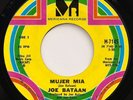 Joe Bataan: Mujer Mia / Johnny  [NEW OLD STOCK W/ MFG. SLEEVE ]