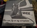 Wee - You Can Fly On My Aeroplane LP - Owl - Private Soul Funk OG Press