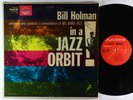 Bill Holman - In A Jazz Orbit LP - Andex - A-3004 Mono DG VG+ Autograph
