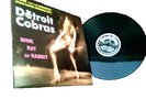 DETRIOT COBRAS ROCK/PUNK/GARAGE LP MINK RA OR RABIT T  EDITION OF 1000  VG+