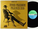 Duke Pearson - Prairie Dog LP - Atlantic - SD 3005 VG+