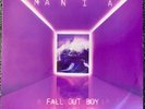 M a N I a [Lp] by Fall Out Boy (Record, 2018) Ex/VG+.