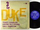 Teddy Charles Trio - Three For Duke LP - Jubilee - JLP 1047 Mono DG VG+