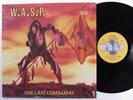 W.A.S.P. The Last Command CAPITOL LP VG+ SHRINK e