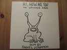 DANIEL JOHNSTON - Hi, How Are You: The Unfinished Album - Vinyl LP US
