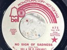 BULL & EL CAPALARA'S No Sign Of Sadness GIRL OF MY HEART Northern Soul 45 PROMO