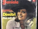 7''  DANIELA - Dimitri / Nur mit dir - BASF 1972