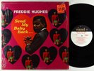 Freddie Hughes - Send My Baby Back LP - Wand OG Press VG+ Shrink