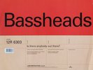 Bassheads - Is There Anybody Out There? 12 Inch Vinyl Single (12 Inch Record)