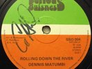 DENNIS MATUMBI   ROLLING DOWN THE RIVER ** 1978 UK SERIOUS BUSINESS 12