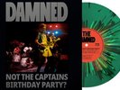 The Damned - Not The Captain's Birthday Party - Limited Splatter Green Vinyl [Ne