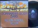 New Commander Cody Band ORIG US LP Rock N roll again EX '77 Arista Blues Rock