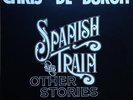 Chris de Burgh - Spanish Train And Other Stories - LP