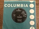 Beat The Cheynes – Down And Out / Stop Running Around Columbia – DB 7464