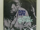 JOHN COLTRANE LUSH LIFE PRESTIGE LPR8896 Japan VINYL LP