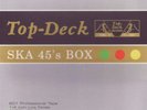Various - Top-Deck Ska 45's Box (8x7