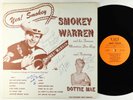 Smokey Warren & Mountain Dew Boys - Yea  Smokey LP - Yale VG++ Autograph HEAR