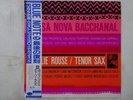 Charlie Rouse Bossa Nova Bacchanal Blue Note BN 4119 Japan  VINYL LP OBI