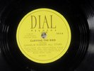 78 RPM -- Charlie Parker All Stars, Dial 1013 'Carving The Bird