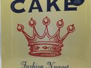 Cake- Fashion Nugget Vinyl (see description)