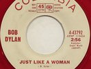Bob Dylan – Just Like A Woman – Columbia-4-43792 – 1966 45RPM 7