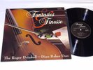 THE ROGER DRINKALL / DIAN BAKER DUO Fantasies Finesse LP 1994 Wilson Audiophile