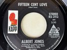 Northern / Sweet Soul ALBERT JONES Fifteen Cent Love KAPP 2212 HTF RARE 45 HEAR