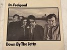 Dr. Feelgood - Down By The Jetty - LP First Press - A-1U=B-1U - Play tested