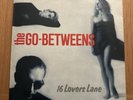 The Go-Betweens - 16 Lovers Lane - Beggars Banquet BEGA 95  Vinyl LP 1st Press