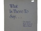 DROITWICH HIGH WHAT IS THERE TO SAY 1977 HOLLICK TAYLOR VINYL LP PSYCH FOLK ROCK