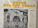 De Vier Rozen The Four Roses Dutch Street Organ 12” Vinyl LP Record
