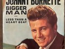 JOHNNY BURNETTE Bigger Man / Less Than a Heart Beat - 1964 Magic Lamp 45 RARE