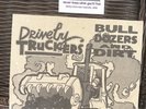 Drive By Truckers  Bull Dozers And Dirt Soul Dump Records Record Jacket RARE